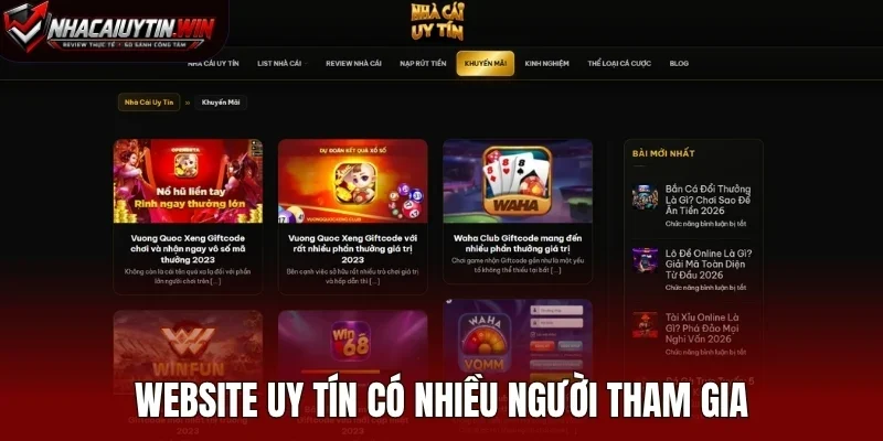 Website uy tín có nhiều người tham gia