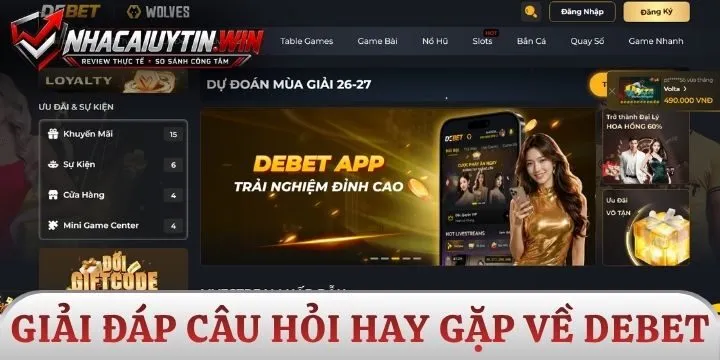 Giải đáp nhanh câu hỏi hay gặp về Debet