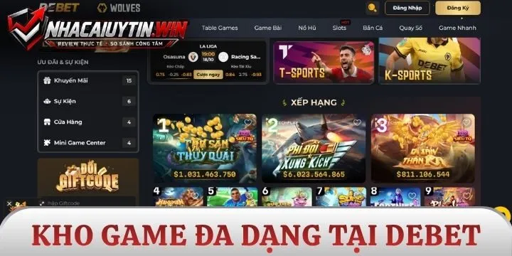 Kho game đáp ứng mọi nhu cầu giải trí tại Debet