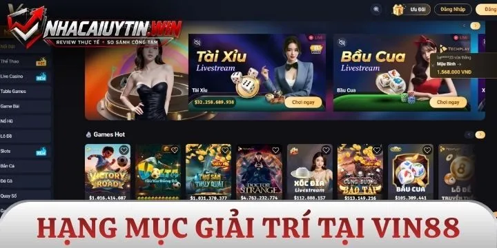 Hạng mục giải trí đa dạng tại Vin88