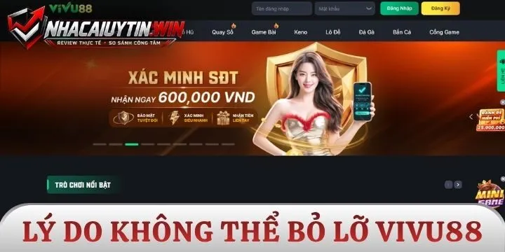 3+ lý do không thể bỏ lỡ Vivu88