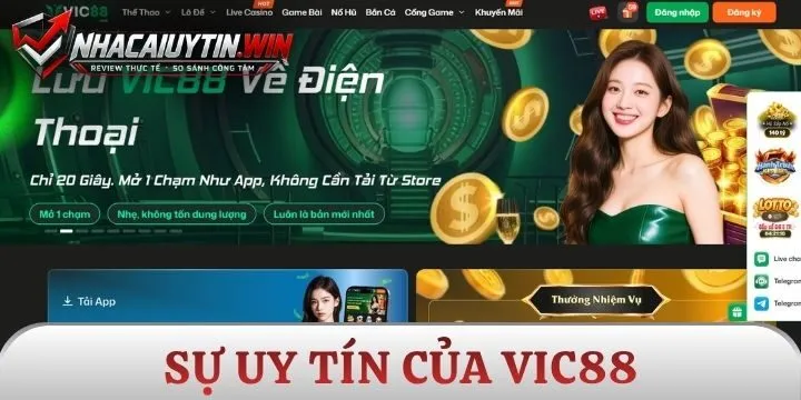 Sự uy tín đã được chứng minh của Vic88